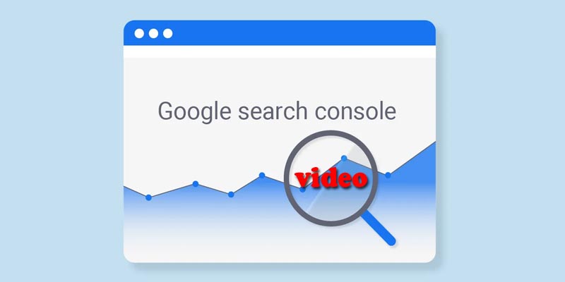 Search Console Video